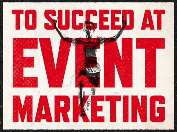 event marketing succeed
