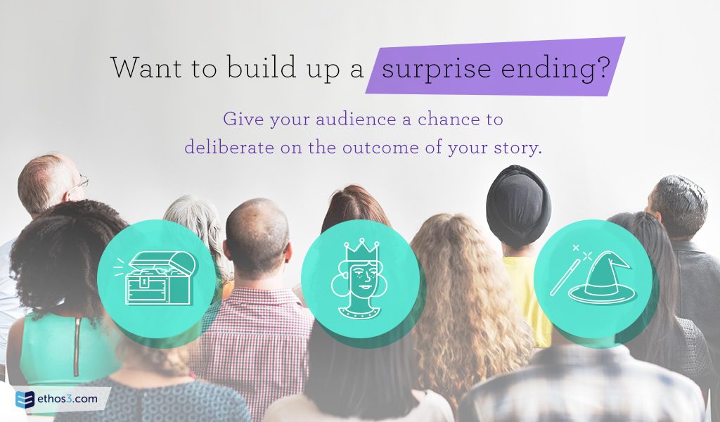 Storytelling Tactics: Creating a Moment of “Surprise”