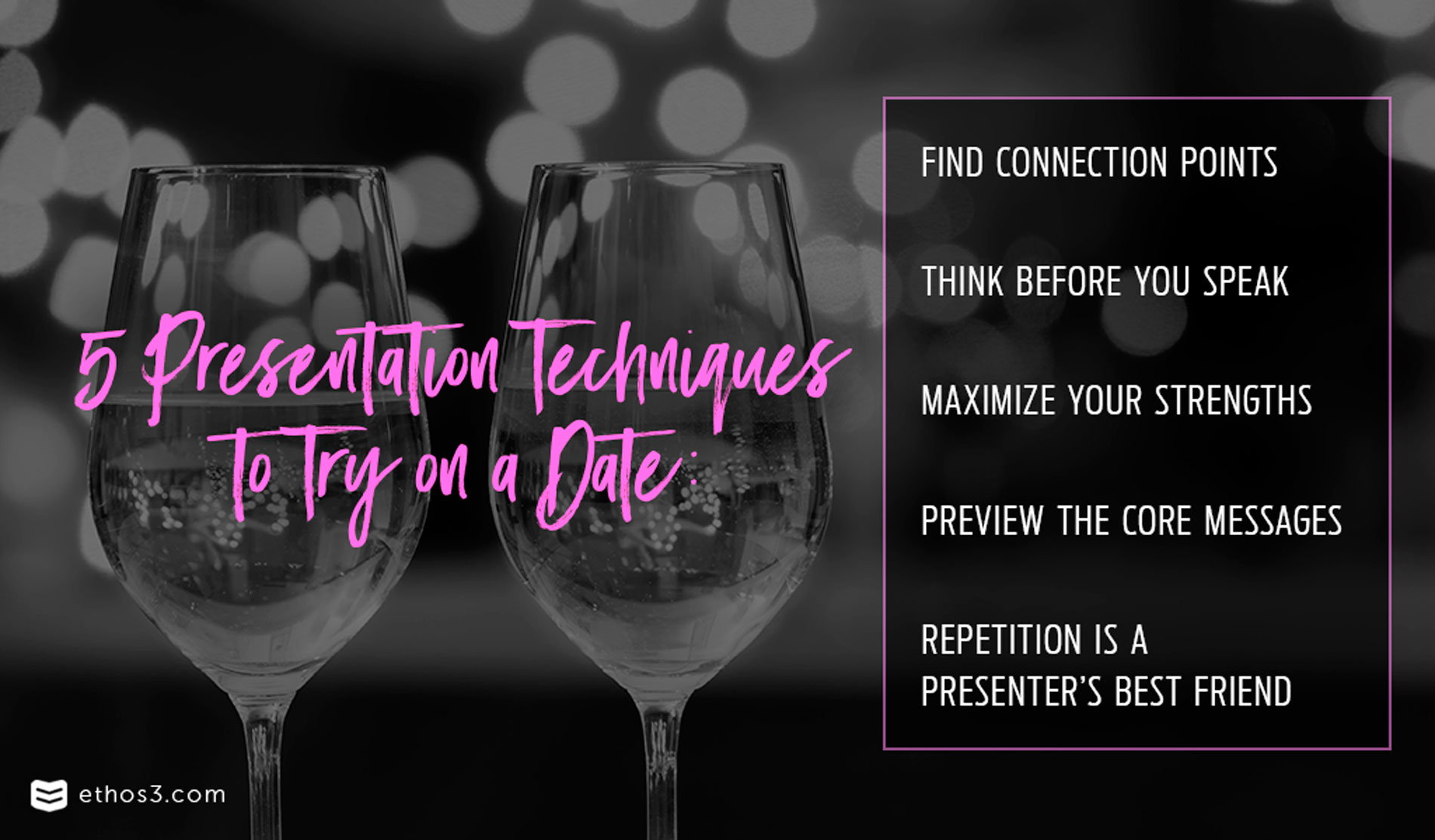 5 Presentation Techniques to Try on a Date